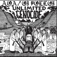 A.O.A* split with Oi Polloi  '' Unlimited Genocide '' LP