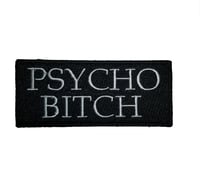 PSYCHO BITCH Embroidered Patch