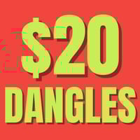 $20 Mystery Dangles (all sizes 2g-2")