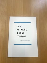 The Private Press Today