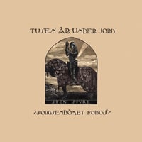 Tusen År Under Jord - Sorgsendömet Fobos LP