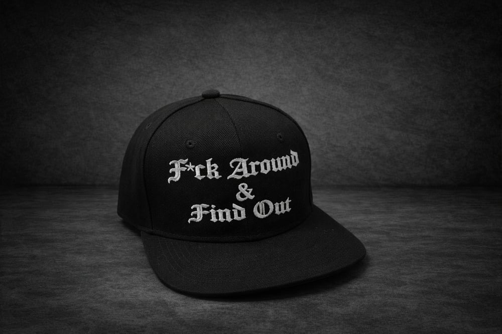 Image of F*ck Around & Find Out Custom  hat old english