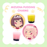 MizuEna Pudding Charms 