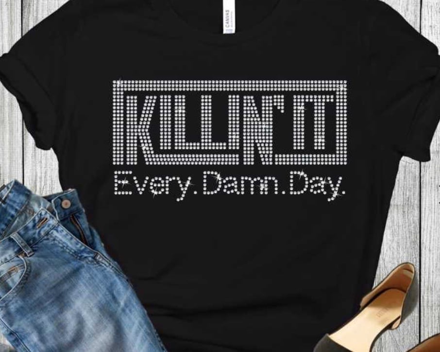 Image of Killing It Every Day