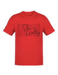 "She Is Worthy" T-shirt