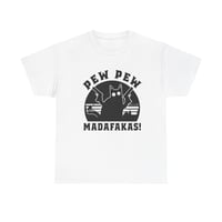 Image 2 of Cat 'Pew Pew Madafakas' Graphic Tee