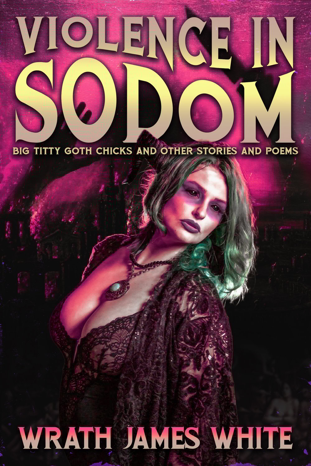 Violence In Sodom (Signed Trade Paperback)