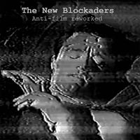 THE NEW BLOCKADERS