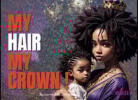 My Hair my Crown: Digital E-book(English version)