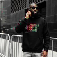 Image 4 of LET'S TALK ABOUT IT PODCAST HOODIE