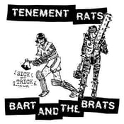 Image of Tenement Rats/Bart And The Brats - Sick Trick Split LP