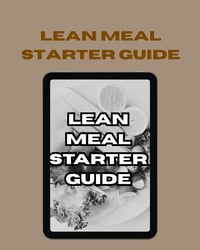 Lean Meal Starter Guide Easy Meals for a Summer Body