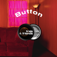 treis & friends Button