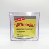 Image 4 of TYPE SHIT BUTTON