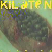 Kiloton - "Phantom" CD