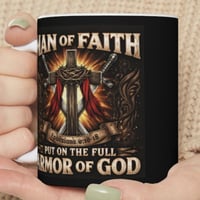 Image 3 of Personalized Man of Faith Mug Ephesians 6:10-18 11 oz Ceramic