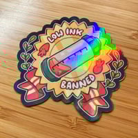 Image 1 of low ink banned sticker
