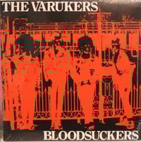 the VARUKERS - "Bloodsuckers" LP (Clear Vinyl, Gatefold)