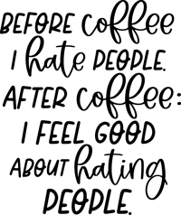 Image 2 of Before Coffee I Hate People – 15oz Funny Coffee Mug