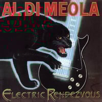 Al Di Meola "Electric Rendezvous" 1982 CBS/SONY Japan