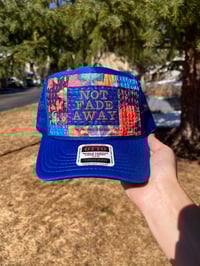 Image 1 of Not Fade Away