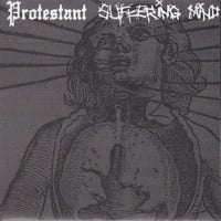 Image 1 of Protestant / Suffering Mind split 6" 