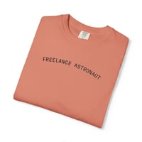 Image 3 of Embroidered Unisex T-shirt 'Freelance Astronaut' - Humorous and Stylish, Space Tee, Funny Tee, Astro