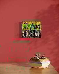 Image 2 of I’m  ENOUGH