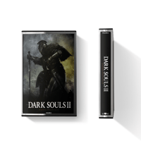 Dark Souls II Vol. 2 Soundtrack OST Cassette Mixtape