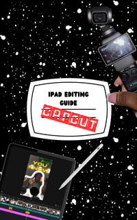 THE IPAD EDITING GUIDE 