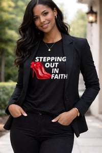 Image 1 of Stepping out in faith t-shirt