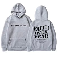 Image 1 of “Faith Over Fear” Unisex Hooded Sweatshirt