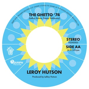 Image of Leroy Hutson - Thank You / The Ghetto '74 - Mailing 18th March