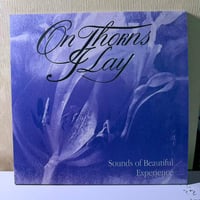 On Thorns I Lay (Gre) - Sounds of Beautiful Experience - LP