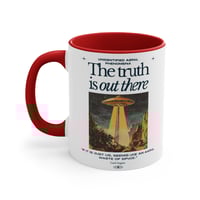 Image 7 of The Truth Is Out There. coffee mug, UFO UAP.