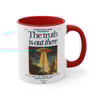 Image 8 of The Truth Is Out There. coffee mug, UFO UAP.