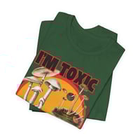 Image 9 of Toxic Mushroom Humorous Unisex Tee, Funny Fungi Shirt, Gift for Toxicologists, Sense of Humor Top, P