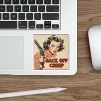 Image 8 of Back off creep vintage Die-Cut Sticker, women with gun