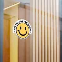 Image 8 of Smiley Face Kiss-Cut Vinyl Decal, have the day you deserve, Yellow Decal