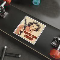 Image 14 of Back off creep vintage Die-Cut Sticker, women with gun