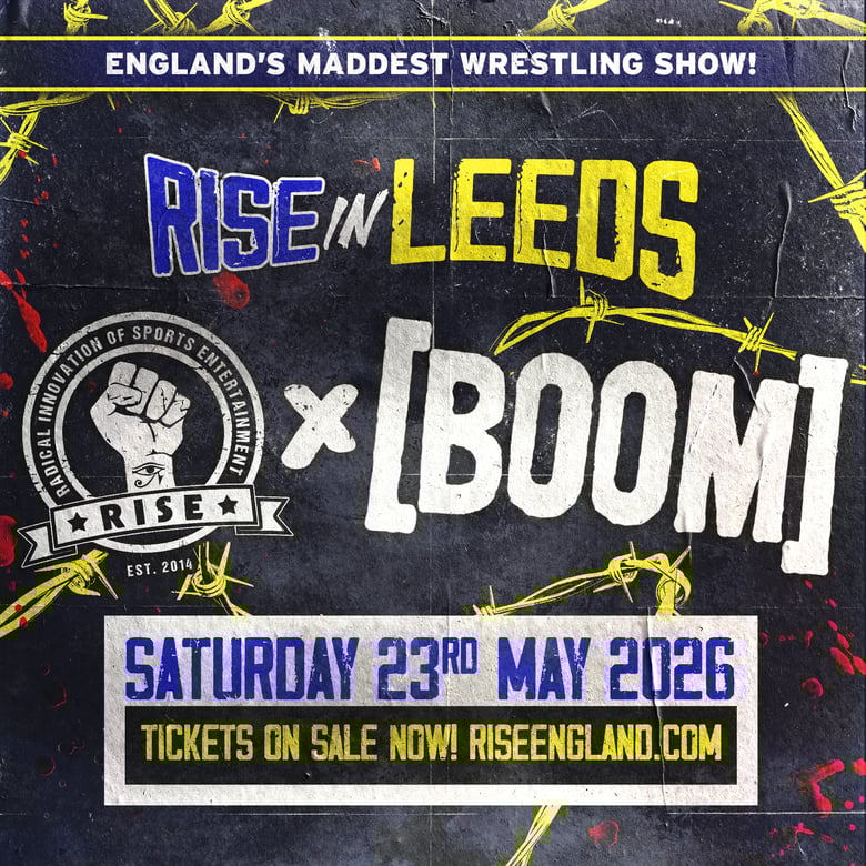 Image of TICKET: Saturday 23rd May 2026. RISE at BOOM, Leeds. No Booking Fees.
