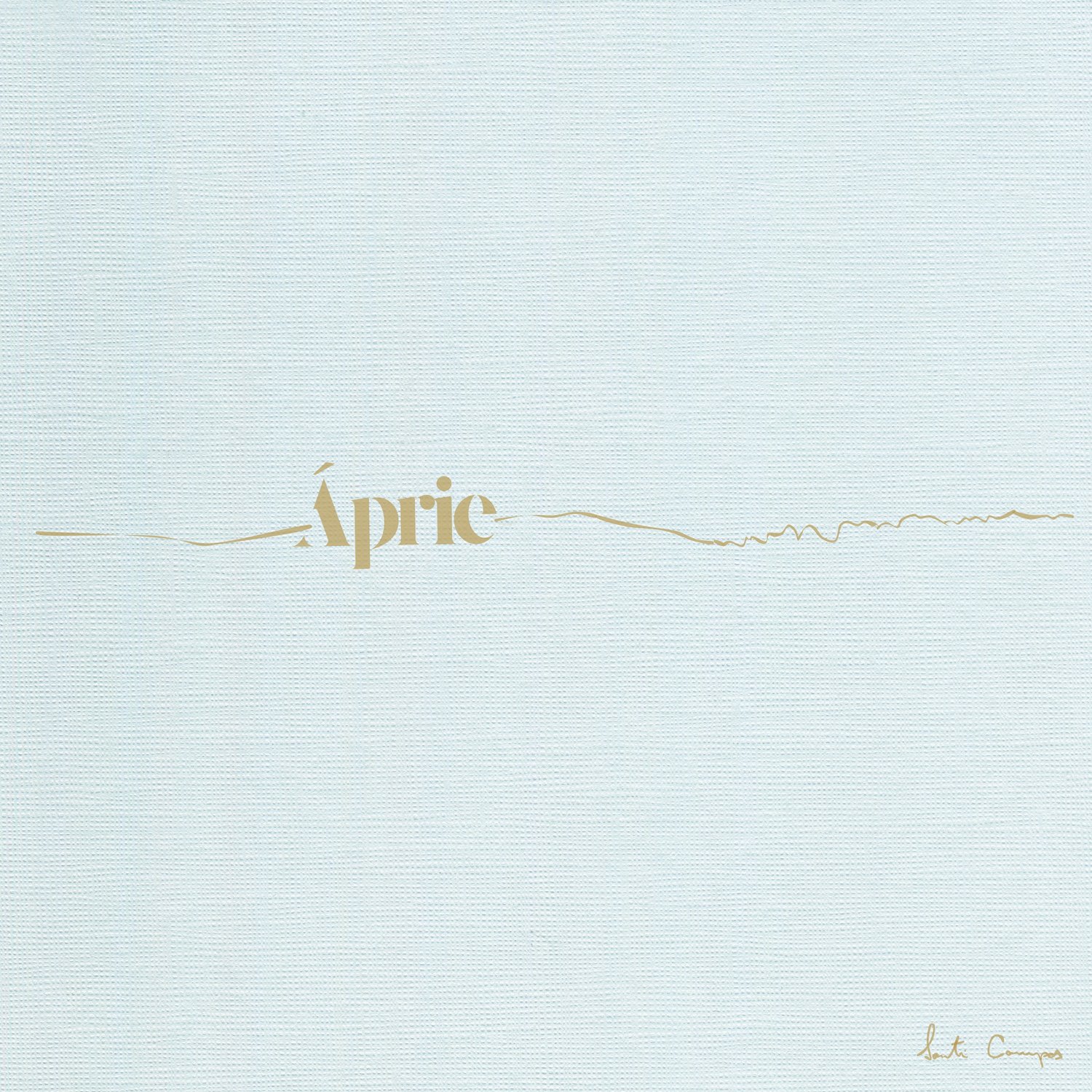 Image of SANTI CAMPOS - Áprie (LP)