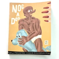 Image 1 of NOG A DOD by Marc Bell, Peter Thompson, Jason McLean, Amy Lockhart & more!