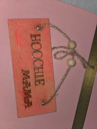 Image 2 of Hoochie mama wood wallart 