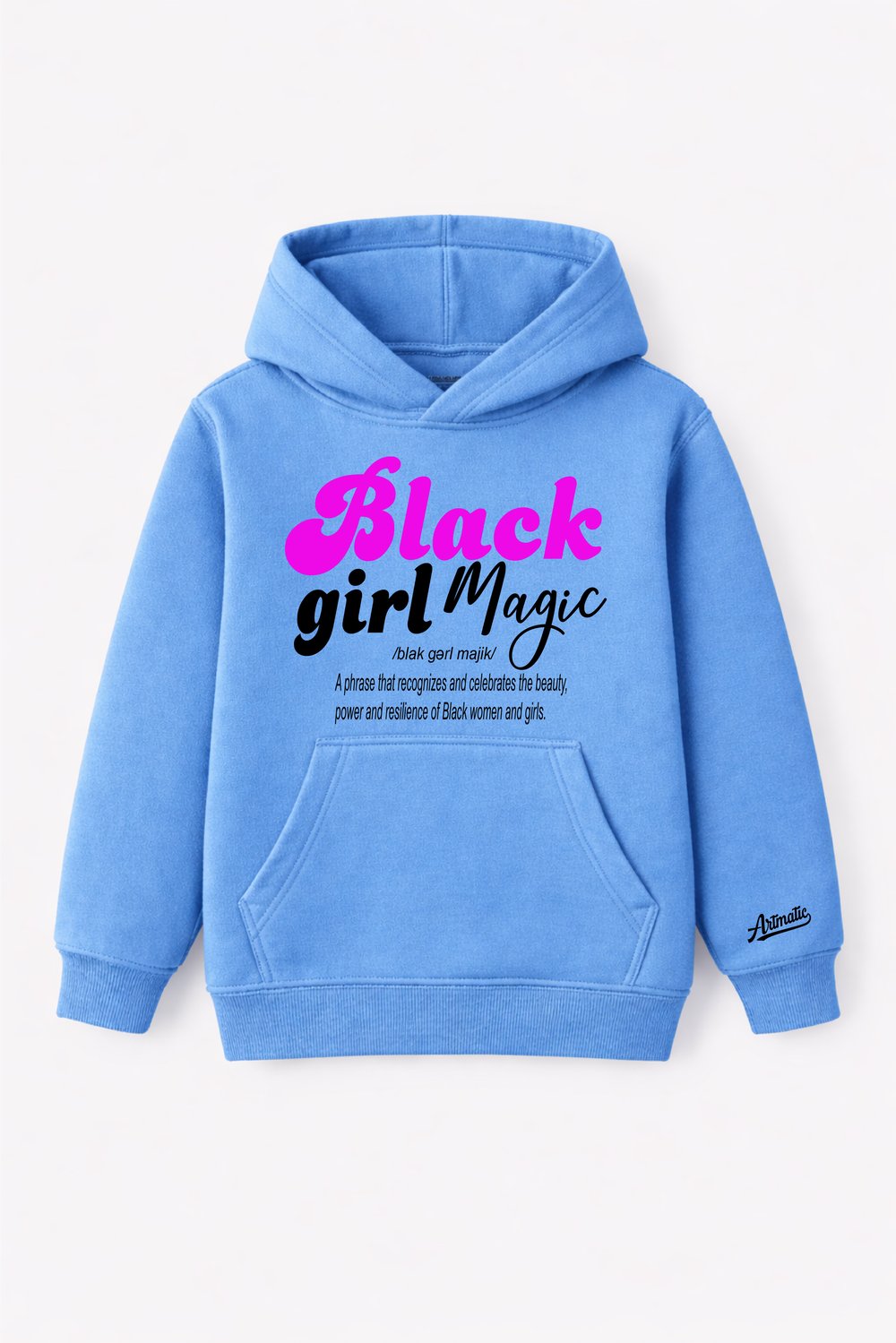 Black Girl Magic (Definition) Girls Hoodie