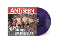 ANTiSEEN - "Eat More Possum" LP + Poster (OG Purple Vinyl)