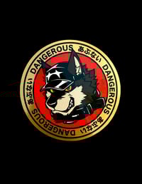 "Dangerous" Remus Sticker