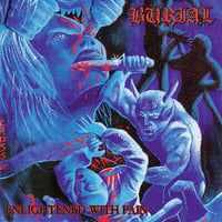 Burial - Enlightened With Pain LP