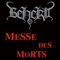Behereit - Messe Des Morts LP