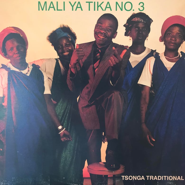 Image of Daniel Chauke and the Dumaza Sisters - Mali Ya Tika No. 3